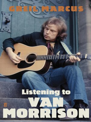 cover image of Listening to Van Morrison
